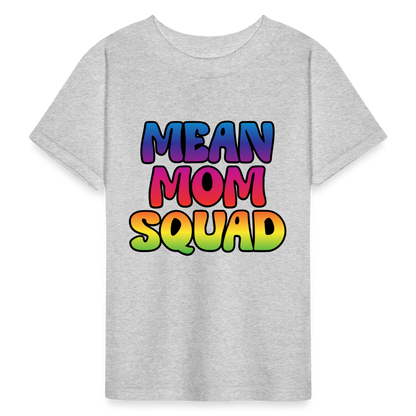 MEAN MOM SQUAD Colorful - Youth T-shirt - heather gray