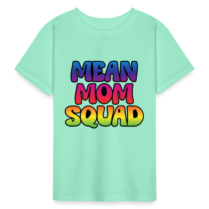 MEAN MOM SQUAD Colorful - Youth T-shirt - deep mint