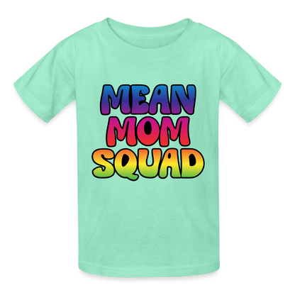 MEAN MOM SQUAD Colorful - Youth T-shirt - deep mint