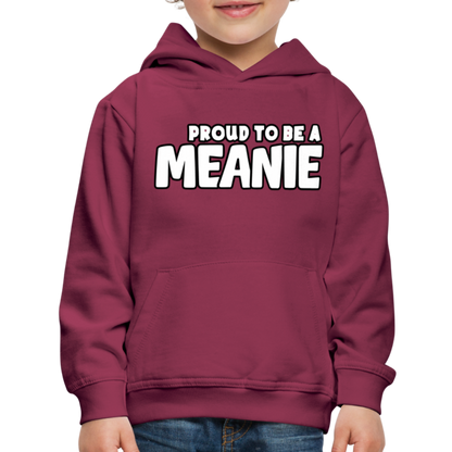 PROUD TO BE A MEANIE - Youth Premium Hoodie - burgundy