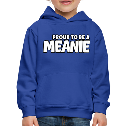 PROUD TO BE A MEANIE - Youth Premium Hoodie - royal blue