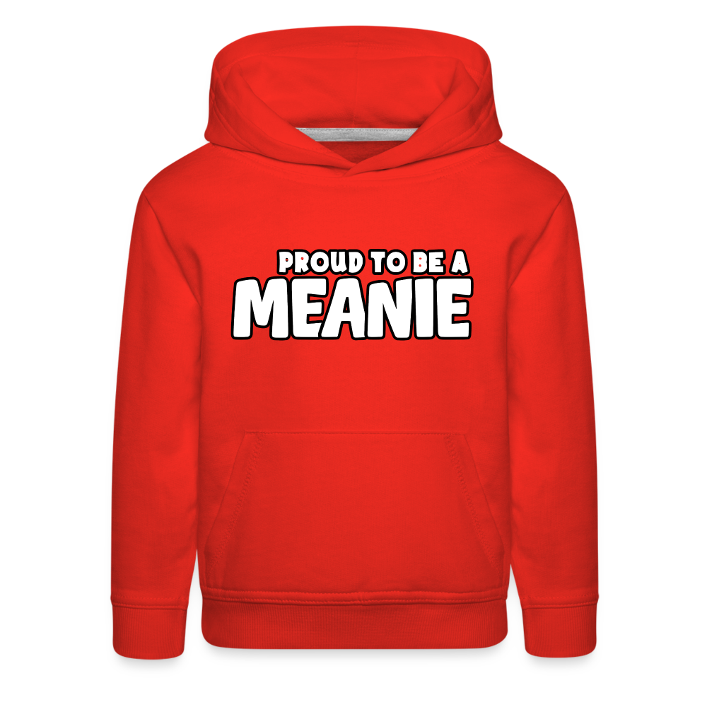 PROUD TO BE A MEANIE - Youth Premium Hoodie - red