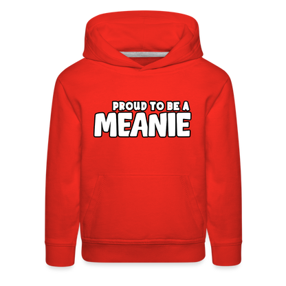 PROUD TO BE A MEANIE - Youth Premium Hoodie - red