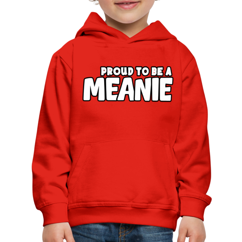 PROUD TO BE A MEANIE - Youth Premium Hoodie - red