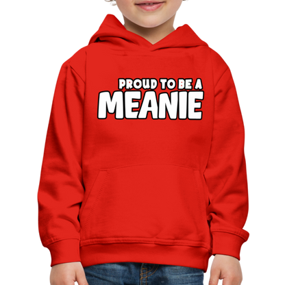 PROUD TO BE A MEANIE - Youth Premium Hoodie - red