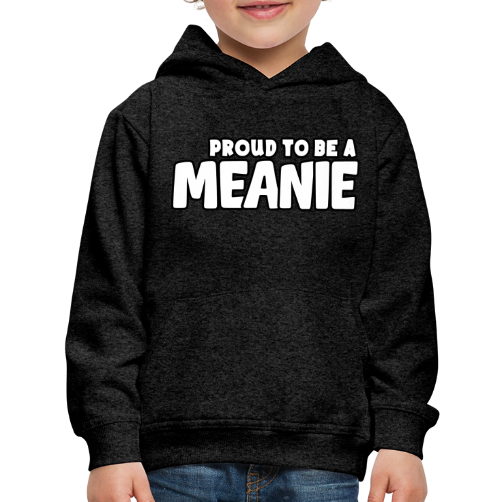 PROUD TO BE A MEANIE - Youth Premium Hoodie - charcoal grey