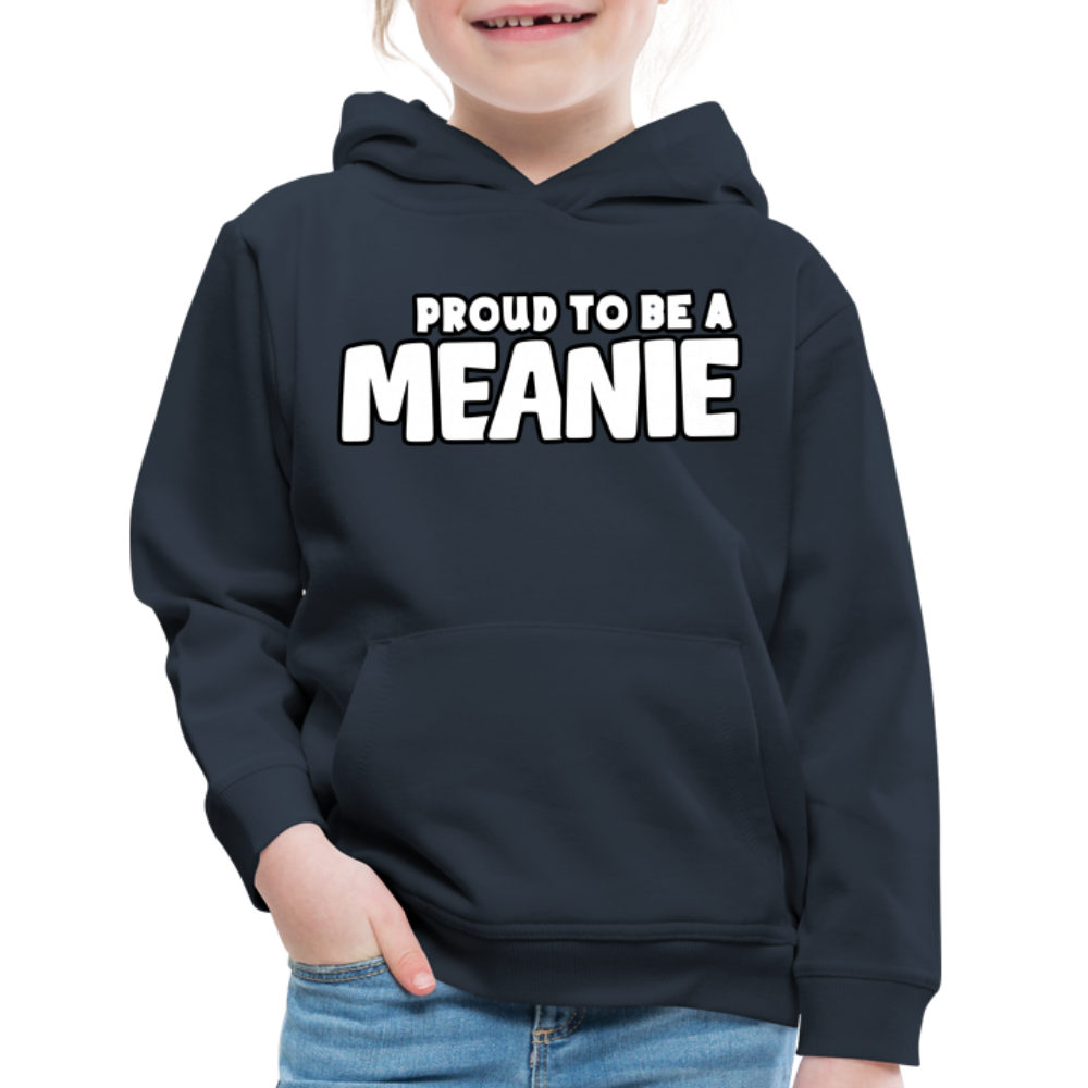 PROUD TO BE A MEANIE - Youth Hoodie - navy