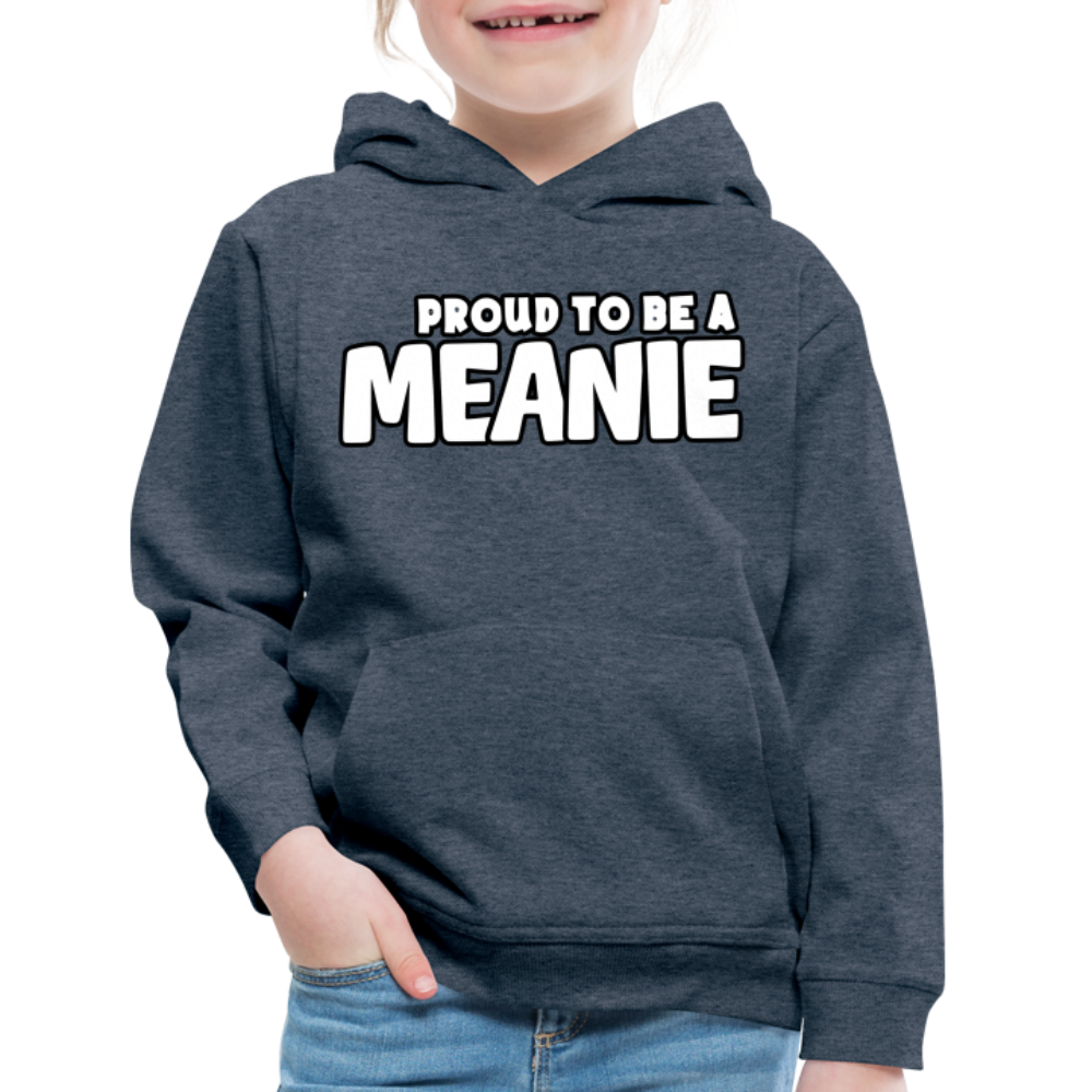 PROUD TO BE A MEANIE - Youth Hoodie - heather denim