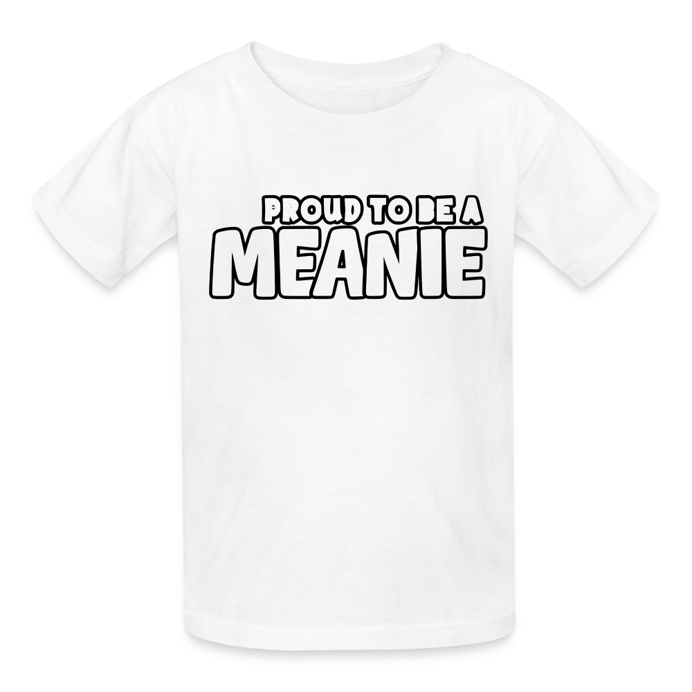 PROUD TO BE A MEANIE - Youth T-shirt - white