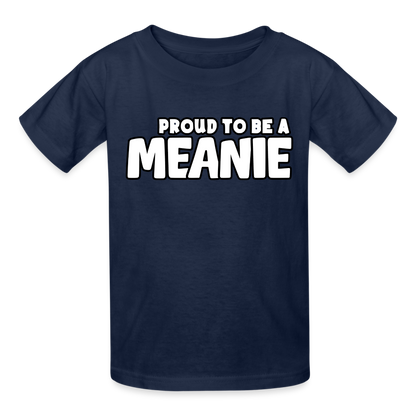 PROUD TO BE A MEANIE - Youth T-shirt - navy