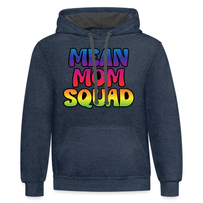 MEAN MOM SQUAD Colorful - Contrast Adult Hoodie - indigo heather/asphalt