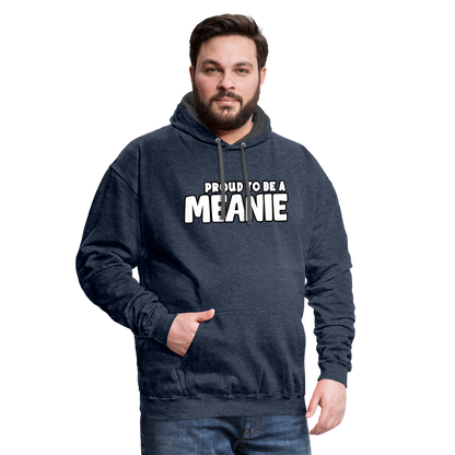 PROUD TO BE A MEANIE - Contrast Adult Hoodie - indigo heather/asphalt