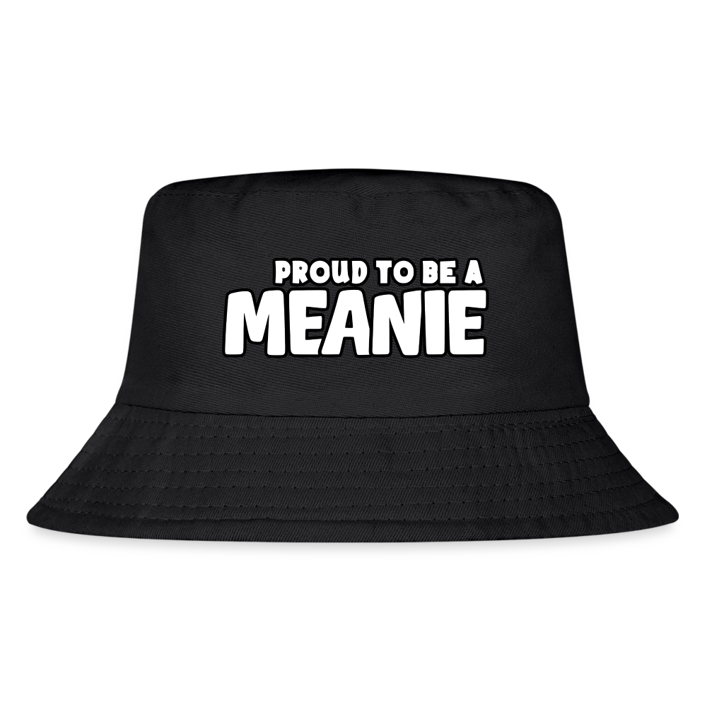 PROUD TO BE A MEANIE - Kid's Bucket Hat - black