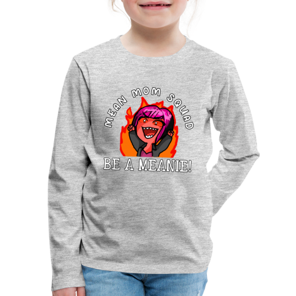 Be A Meanie - Youth LongSleeve Shirt - heather gray