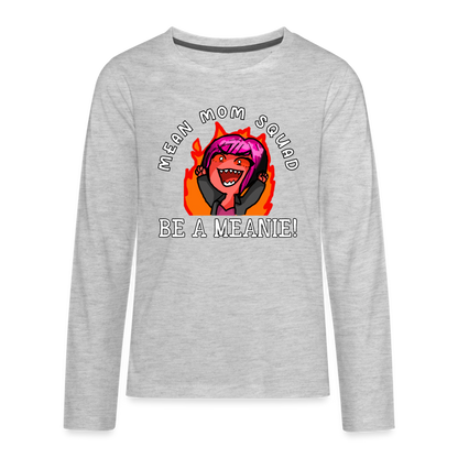 Be A Meanie - Youth LongSleeve Shirt - heather gray