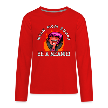 Be A Meanie - Youth LongSleeve Shirt - red