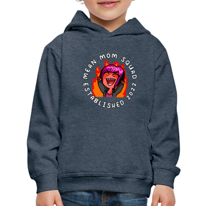 Mean Mom SQUAD Est. 2022 - Youth Premium Hoodie - heather denim