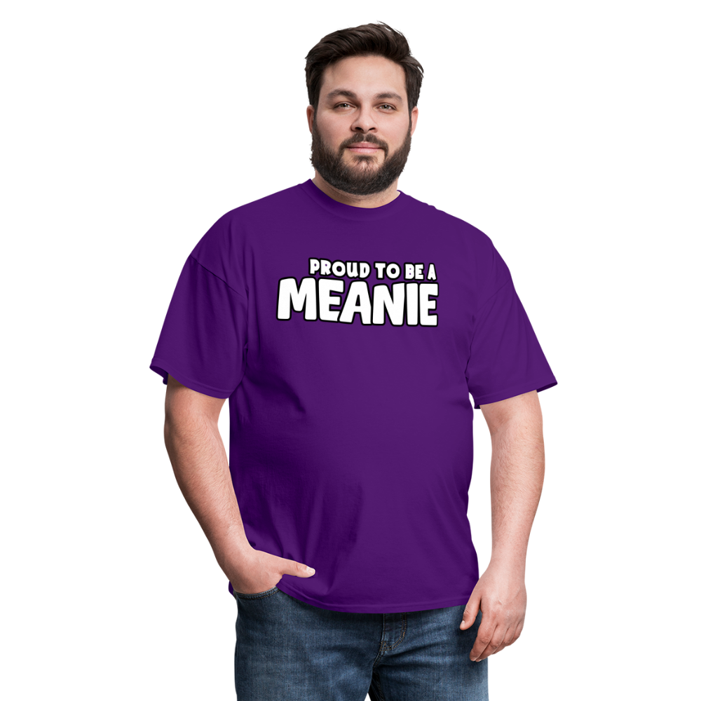 PROUD TO BE A MEANIE - Adult T-shirt - purple