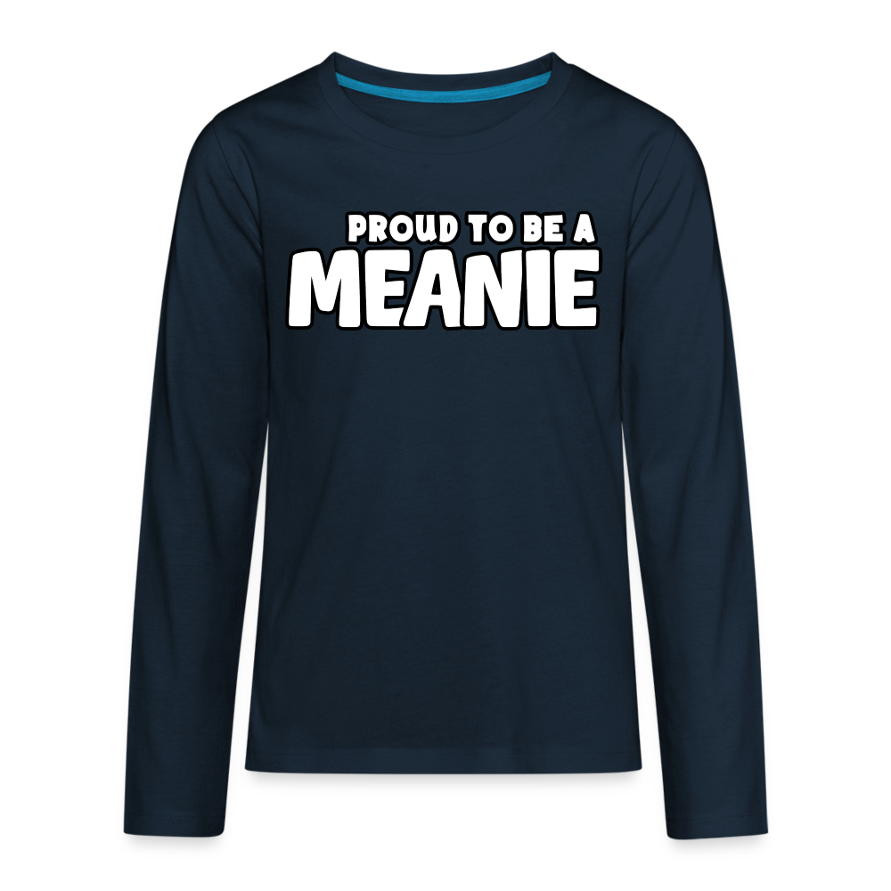 PROUD TO BE A MEANIE - Youth LongSleeve Shirt - deep navy