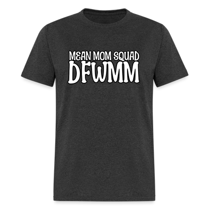 MMS DFWMM - Adult T-shirt - heather black