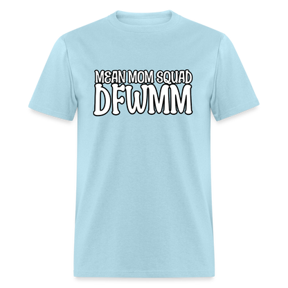 MMS DFWMM - Adult T-shirt - powder blue