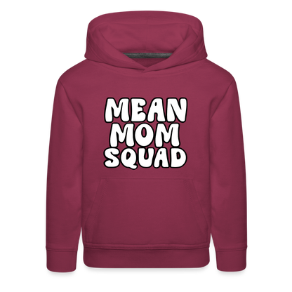 Mean Mom SQUAD - Youth Hoodie - burgundy