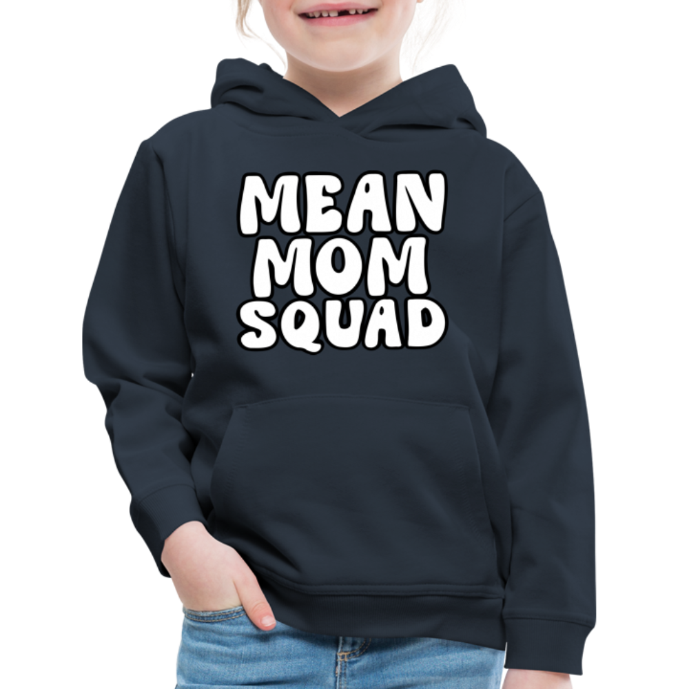 Mean Mom SQUAD - Youth Hoodie - navy