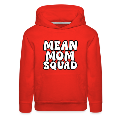 Mean Mom SQUAD - Youth Hoodie - red