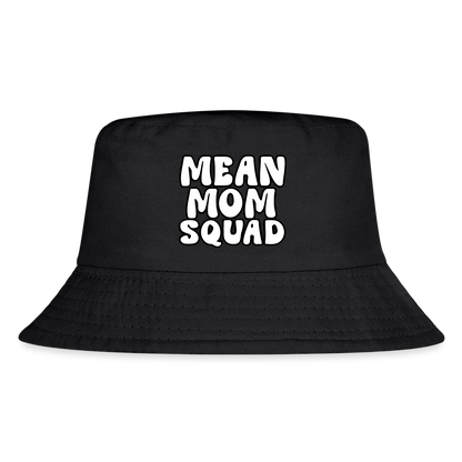 Mean Mom SQUAD - Kid's Bucket Hat - black