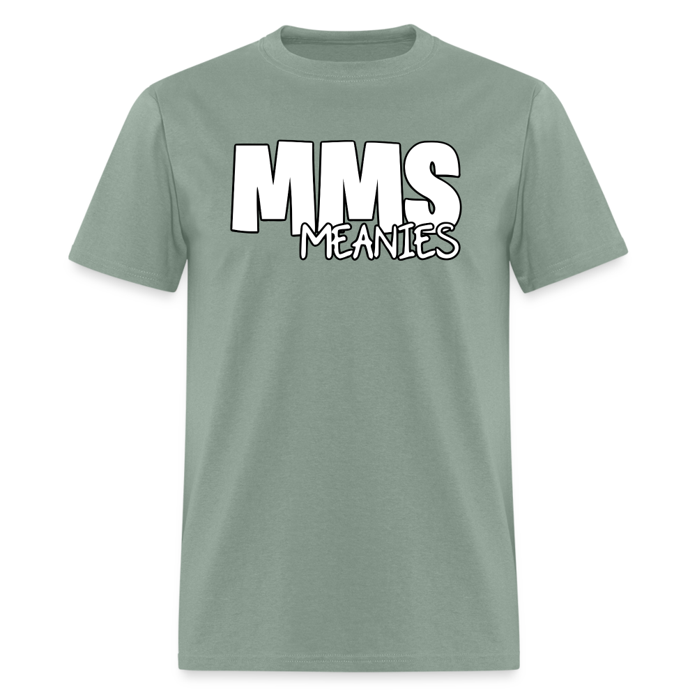 MMS Meanies - Adult T-shirt - sage