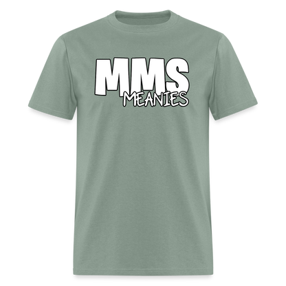 MMS Meanies - Adult T-shirt - sage