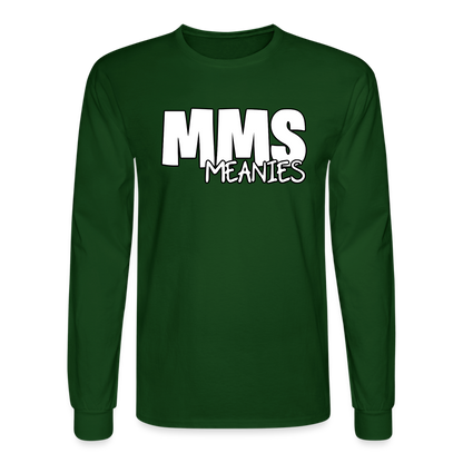 MMS Meanies - LongSleeve Adult Shirt Unisex - forest green