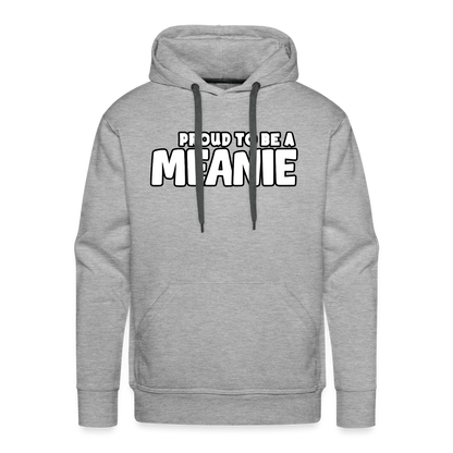 PROUD TO BE A MEANIE - Adult Unisex Hoodie - heather grey