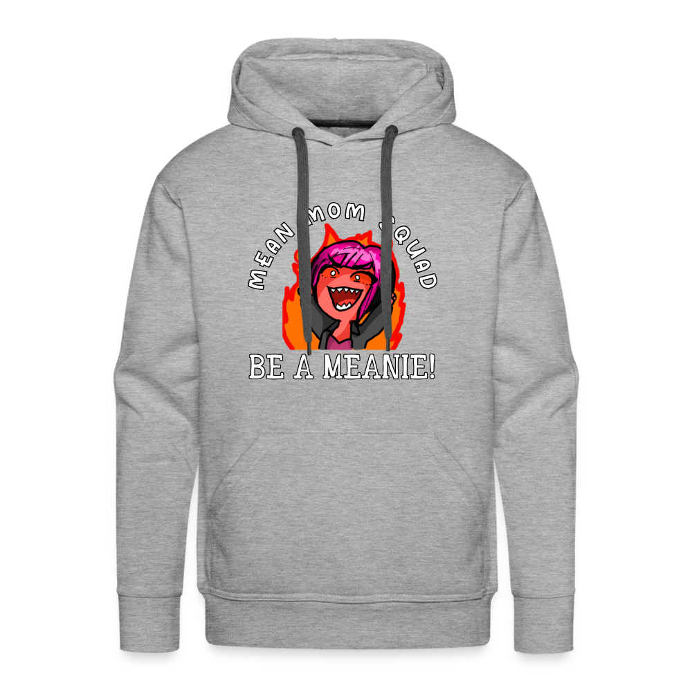 Be A Meanie - Adult Unisex Hoodie - heather grey