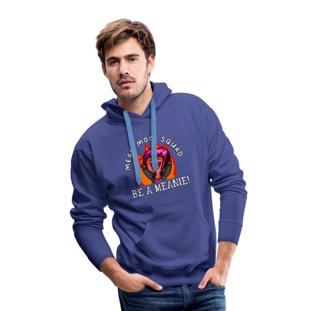 Be A Meanie - Adult Unisex Hoodie - royal blue