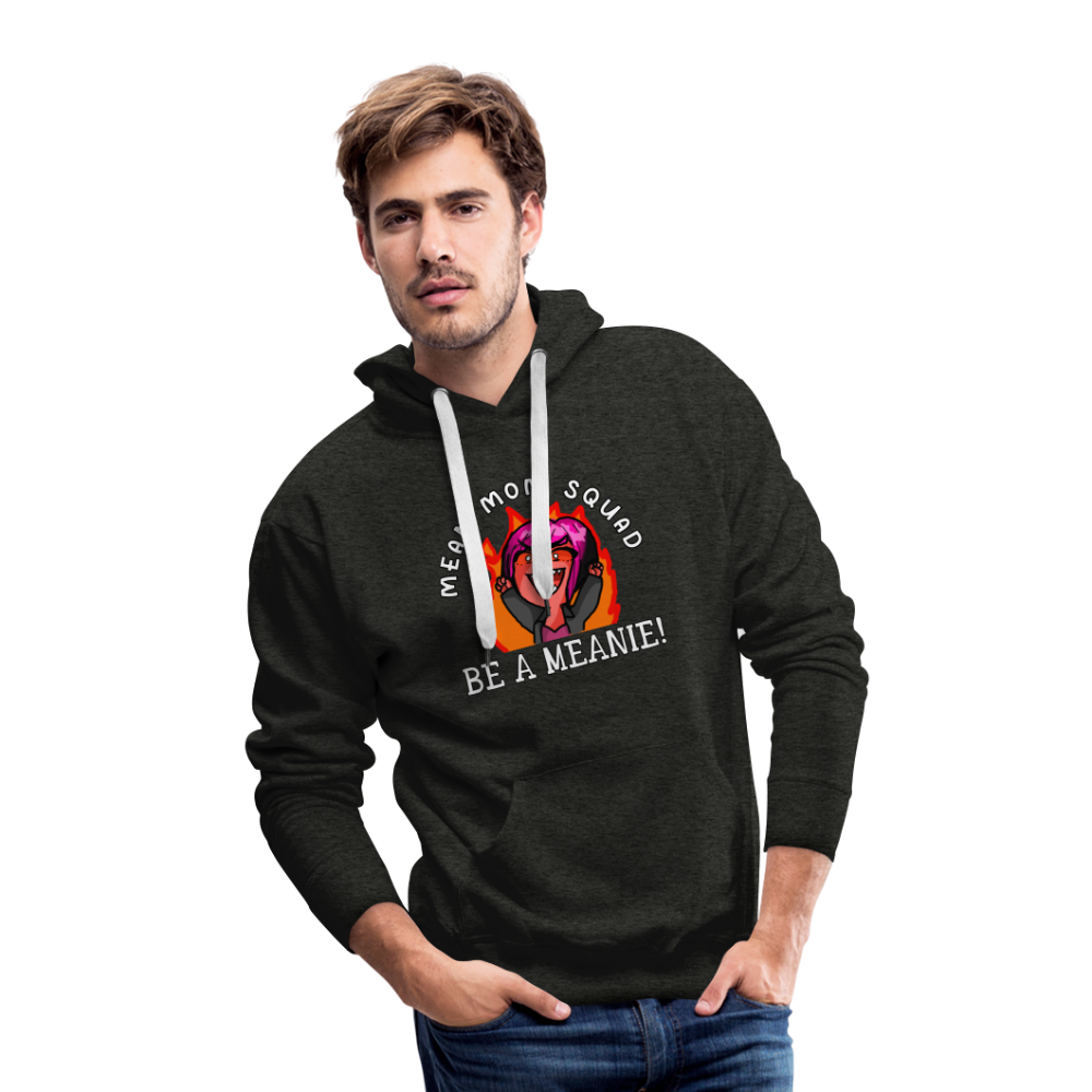 Be A Meanie - Adult Unisex Hoodie - charcoal grey