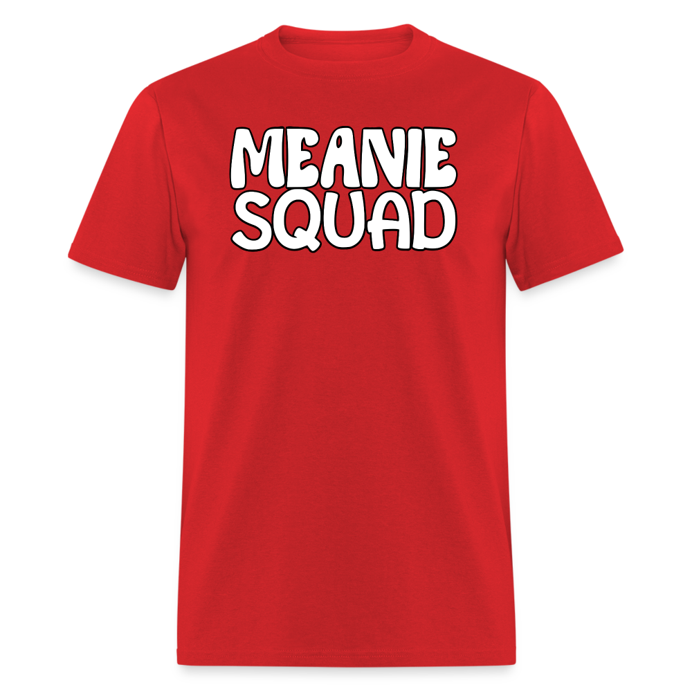 MEANIE SQUAD - Adult T-Shirt - red