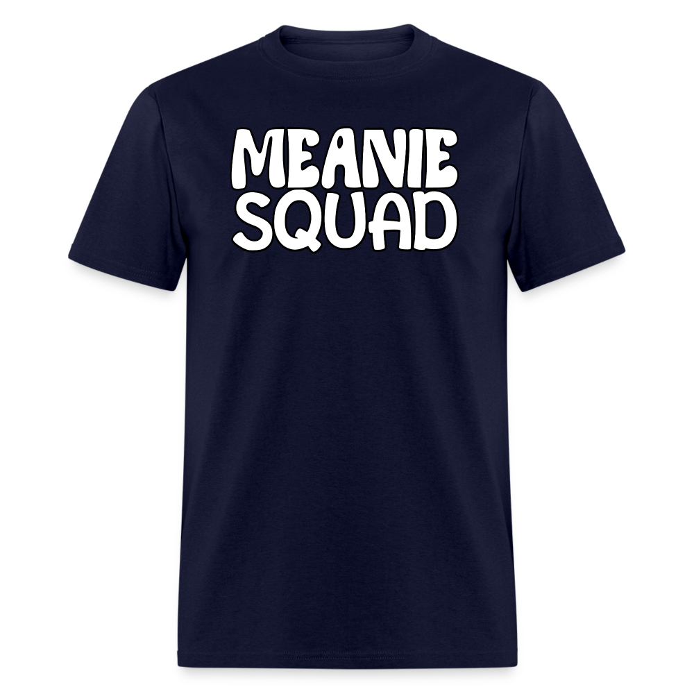 MEANIE SQUAD - Adult T-Shirt - navy