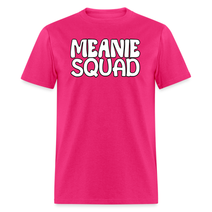 MEANIE SQUAD - Adult T-Shirt - fuchsia