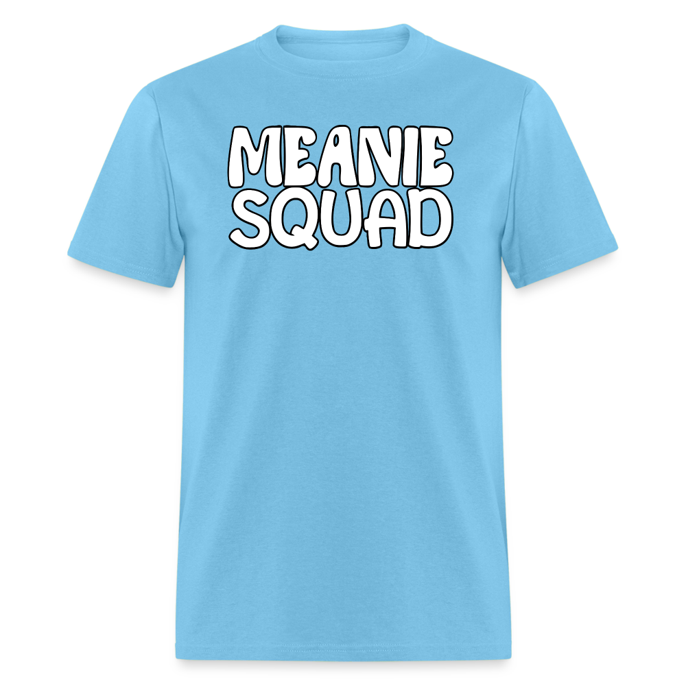 MEANIE SQUAD - Adult T-Shirt - aquatic blue