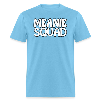 MEANIE SQUAD - Adult T-Shirt - aquatic blue