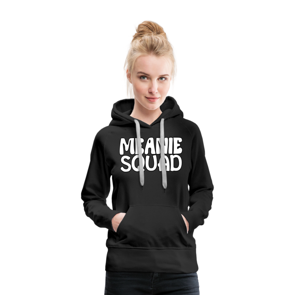 MEANIE SQUAD - Women’s Premium Hoodie - black