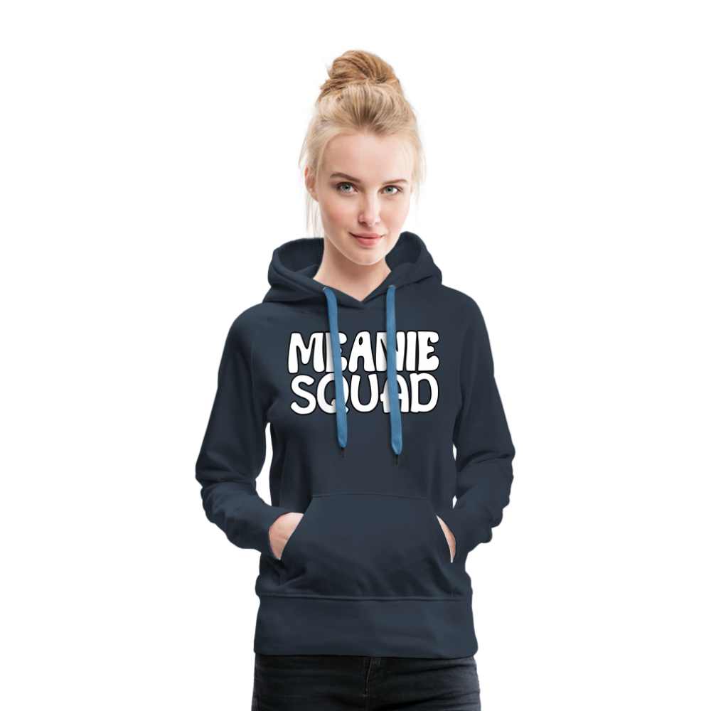 MEANIE SQUAD - Women’s Premium Hoodie - navy