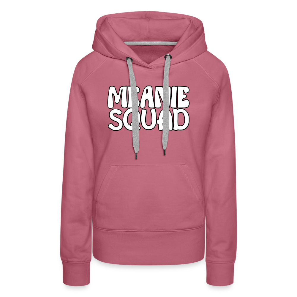 MEANIE SQUAD - Women’s Premium Hoodie - mauve