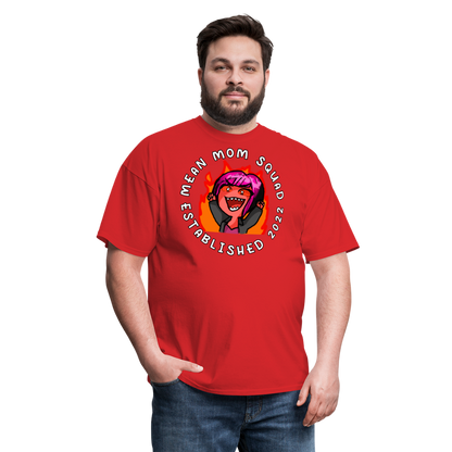 Mean Mom SQUAD Est. 2022 - Adult T-Shirt Unisex - red