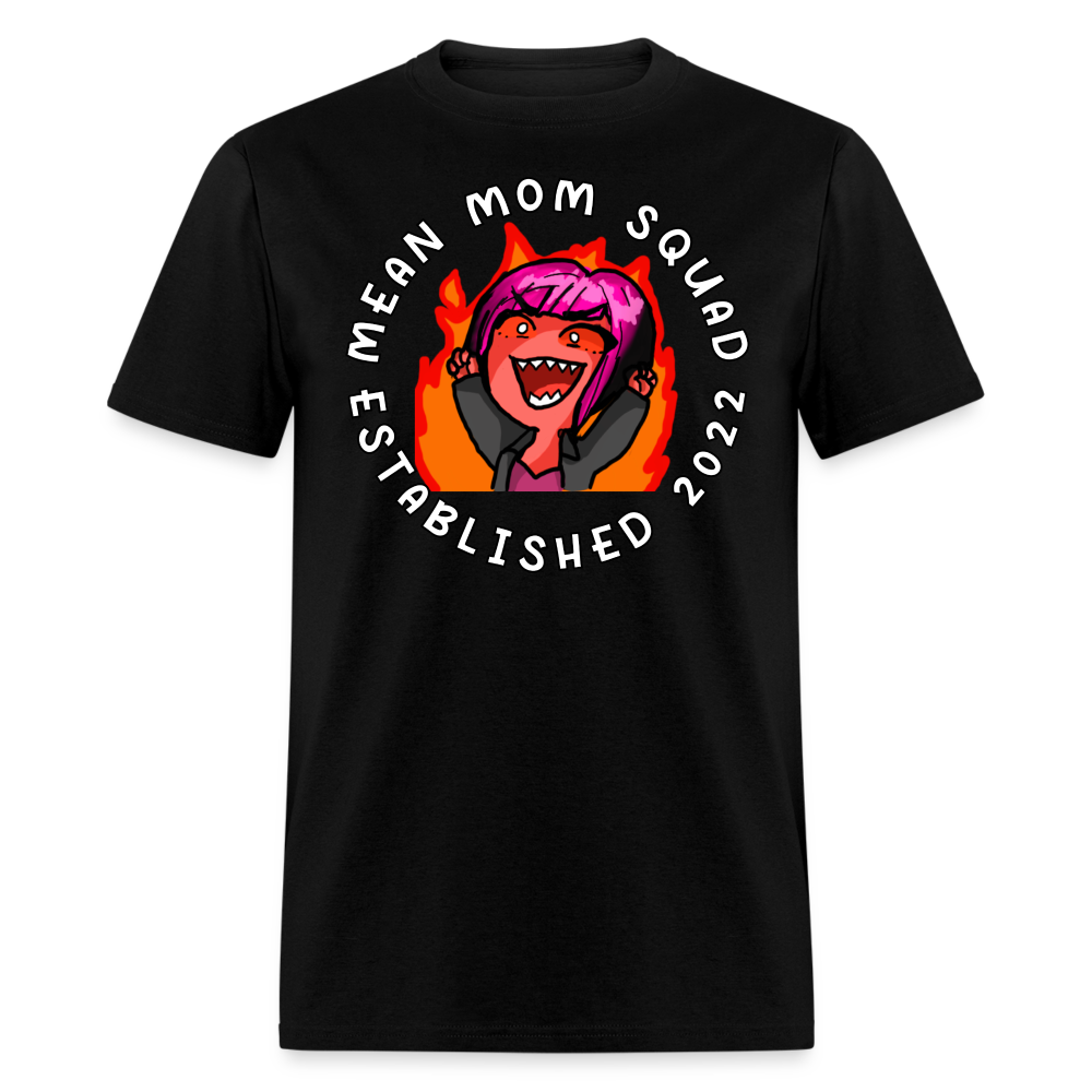 Mean Mom SQUAD Est. 2022 - Adult T-Shirt Unisex - black