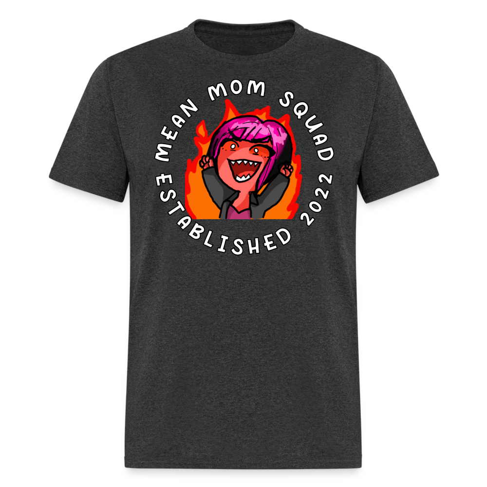 Mean Mom SQUAD Est. 2022 - Adult T-Shirt Unisex - heather black