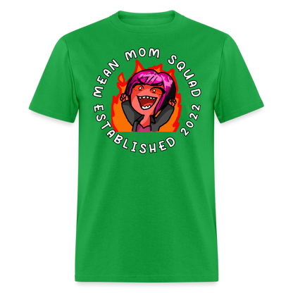 Mean Mom SQUAD Est. 2022 - Adult T-Shirt Unisex - bright green