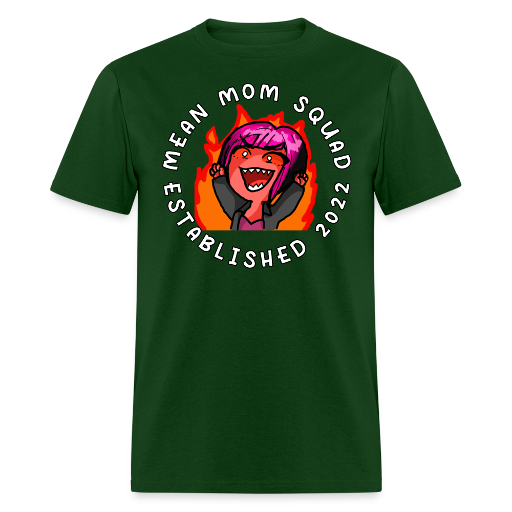 Mean Mom SQUAD Est. 2022 - Adult T-Shirt Unisex - forest green