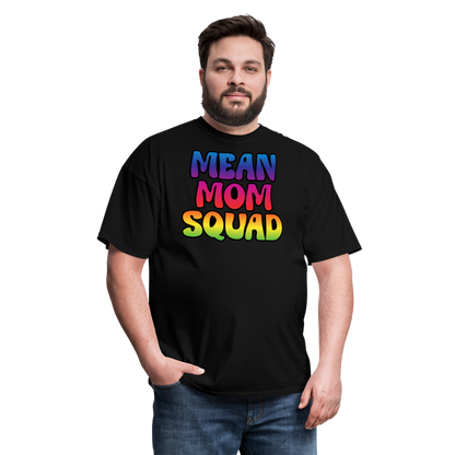 MEAN MOM SQUAD Colorful - Adult T-shirt - black